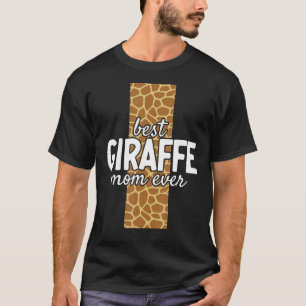 T-shirt Meilleure Maman Ever Giraff Zoo Animal Cute Giraff