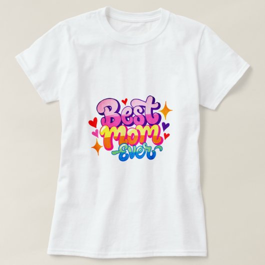 T-shirt Meilleure Maman Ever (Style 1) (Design devant)