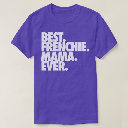 T-shirt Meilleure maman française jamais (Design devant)