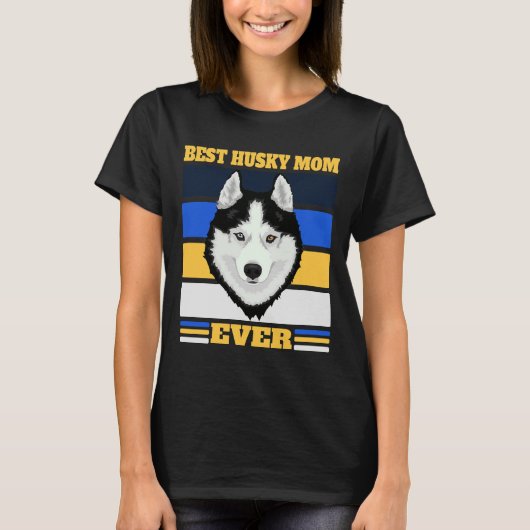 T-shirt Meilleure maman Husky Ever 2 (Devant)