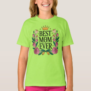 T-shirt Meilleure maman jamais
