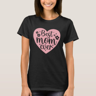 T-shirt Meilleure maman jamais - Coeur