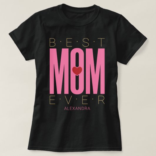 T-shirt Meilleure maman Jamais Coeur Rose Rouge Or Customi (Design devant)