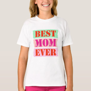 T-shirt Meilleure maman jamais colorée Typographie