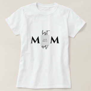 T-shirt Meilleure maman jamais photo et texte Fête des mèr