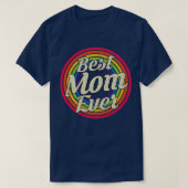 T-shirt Meilleure Maman Jamais Rétro Arc-en-ciel style déf (Design devant)
