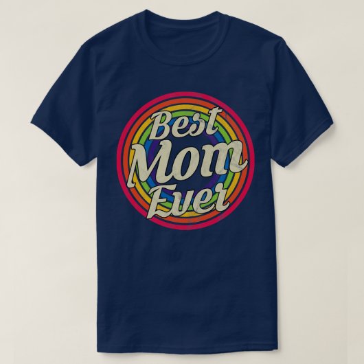 T-shirt Meilleure Maman Jamais Rétro Arc-en-ciel style déf (Design devant)