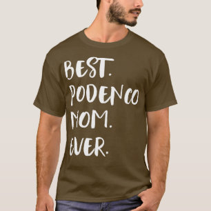 T-shirt Meilleure maman Podenco jamais