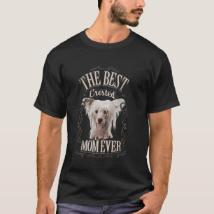 T-shirt Meilleure Maman Restée Chinoise Crested Chien Vint