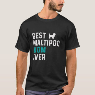T-shirt Meilleure Matipoo Maman Toujours drôle Proprio d'a