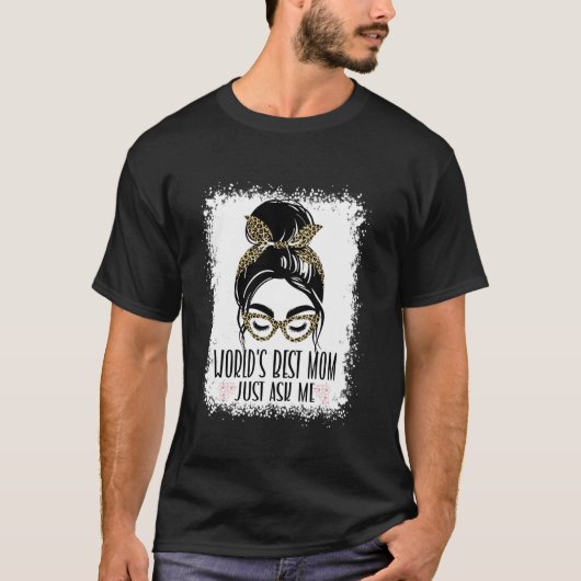 T-SHIRT MEILLEURE MÈME DU MONDE DEMANDEZ-MOI SIMPLEMENT BU (Devant)