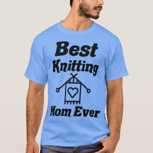 T-shirt meilleure mère de tricot jamais19
