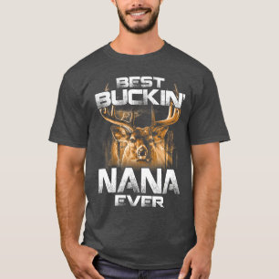 T-shirt Meilleure Nana à Bucker de tous les temps Chasse a