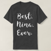 T-shirt Meilleure Nina jamais t Love Grand-mère Cursive Ni (Design devant)