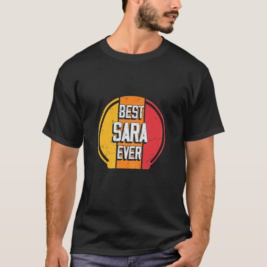 T-shirt Meilleure Sara Ever - Drôle Nom Sara (Devant)