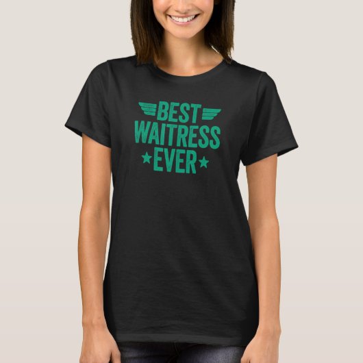 T-shirt Meilleure serveuse jamais 2 (Devant)
