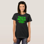 T-shirt Meilleure serveuse jamais 3 (Devant entier)