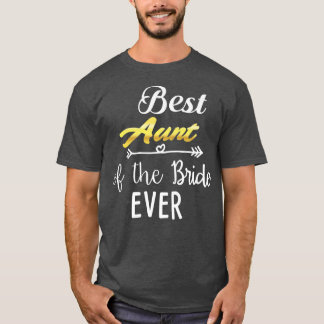 T-shirt Meilleure Tante De La Mariée Jamais