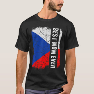 T-shirt Meilleure Tchèque Maman Jamais République Tchèque 
