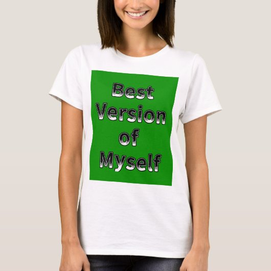 T-shirt Meilleure version de la conception de devis de mot (Devant)