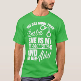 T-shirt Meilleures copines Bachelorette Besties Accomplice