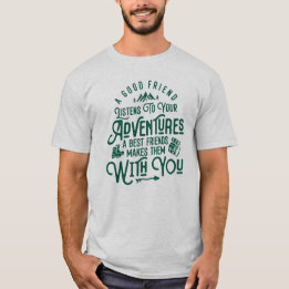 T-shirt Meilleurs amis et grandes aventures - Citations Ra