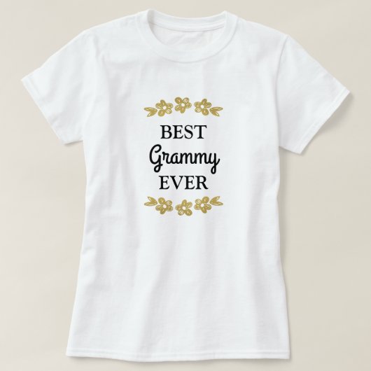 T-shirt Meilleurs Fleurs d'or Grammy Ever (Design devant)