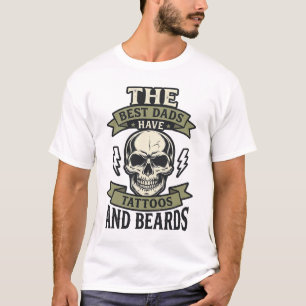 T-shirt Meilleurs papas ont des tatouages et des barbes Cr