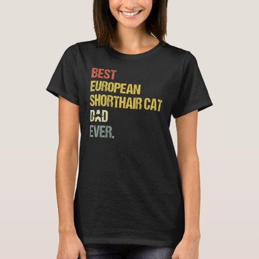 T-shirt Meilleurs Pars européens Shorthair Chat Papa (Devant)