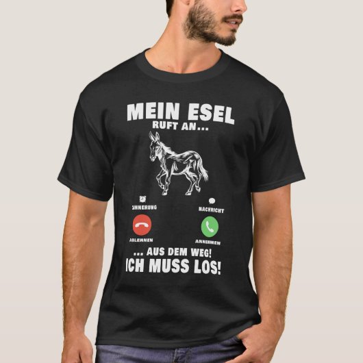 T-shirt Mein Esel ruft and Maultier Landwirt Bauer Muli (Devant)