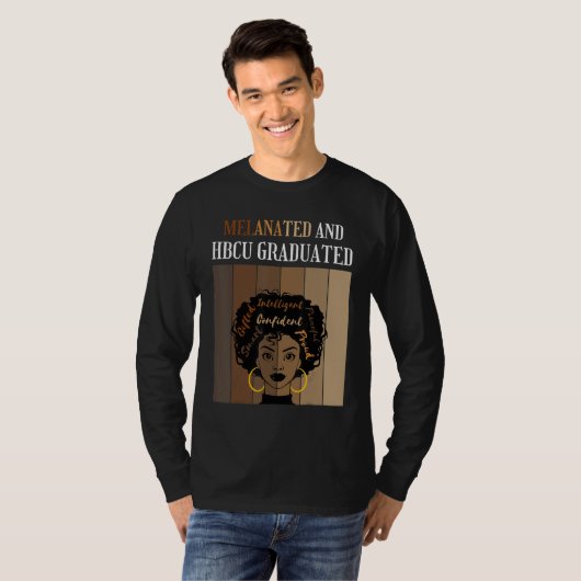 T-shirt Melanated And HBCU Graduated Historical Black Coll (Devant entier)