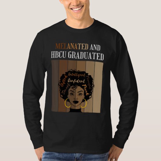 T-shirt Melanated And HBCU Graduated Historical Black Coll (Devant)
