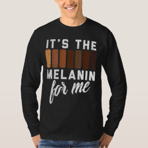 T-shirt Melanin For Me Black Pride BHM Hommes Africains Fe