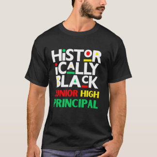 T-shirt Melanin Junior High Principal Black History School
