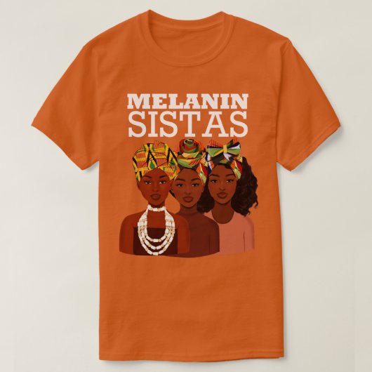 T-shirt Melanin Sistas Black Girl Magic 2 (Design devant)