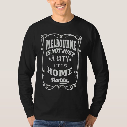 T-shirt Melbourne Is Not Just A City It's Home Melbourne F (Devant)