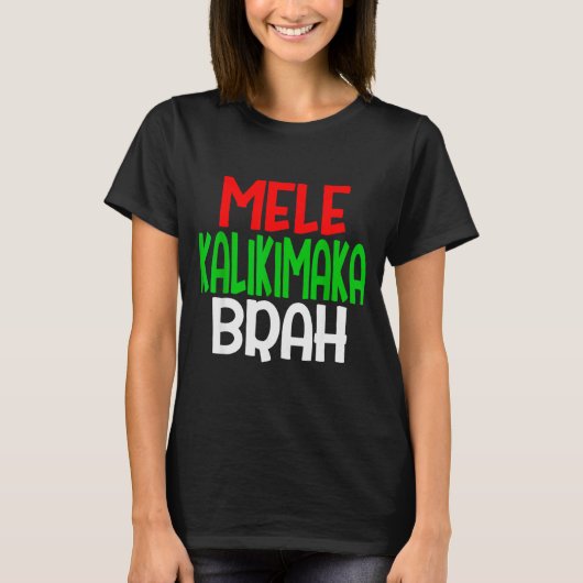 T-shirt Mele Kalikimaka Brah - Funny Hawaiian Island Chris (Devant)