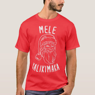 T-shirt Mele Kalikimaka Hawaii Noël Hawaii Noël Hawaii Noë