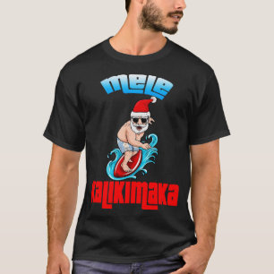 T-shirt Mele Kalikimaka Noël Père Noël Shaka Hawaii Surfi