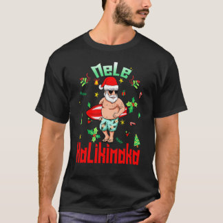 T-shirt Mele Kalikimaka Noël Santa Shaka Hawaï Surfi