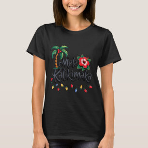 T-shirt Mele Kalikimaka Trocal Noël Hawaïen Xmas Famille