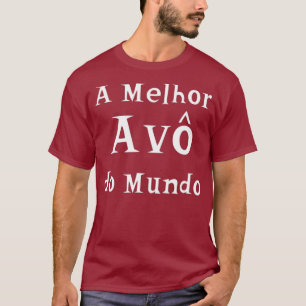 T-shirt Melhor Avo do Mundo meilleure grand-mère en portu