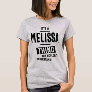 T-shirt Melissa Nom personnalisé Cadeau Anniversaire