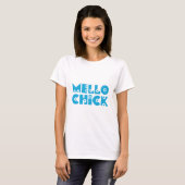 T-shirt Mello Chick (Devant entier)