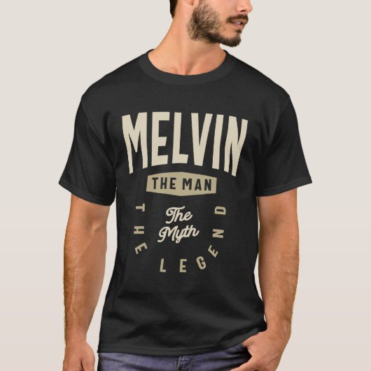 T-shirt Melvin The Man The Myth The Legend Custom Name (Devant)