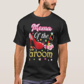 T-shirt Mema De La Groom Joyeux Mariage Flower Rose Chauss (Devant)