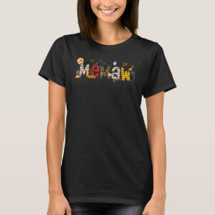 T-shirt Memaw Halloween Vibes Sombres Memaw Sombre Hallowe