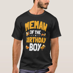 T-shirt Memaw Of The Birthday Boy Construction Anniversair