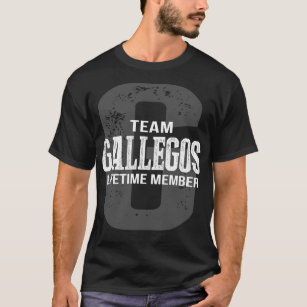 T-shirt Membre à vie de l'équipe GALLEGOS