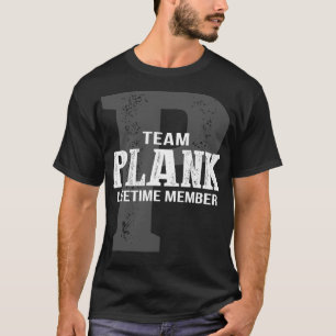 T-shirt Membre à vie de l'équipe PLANK